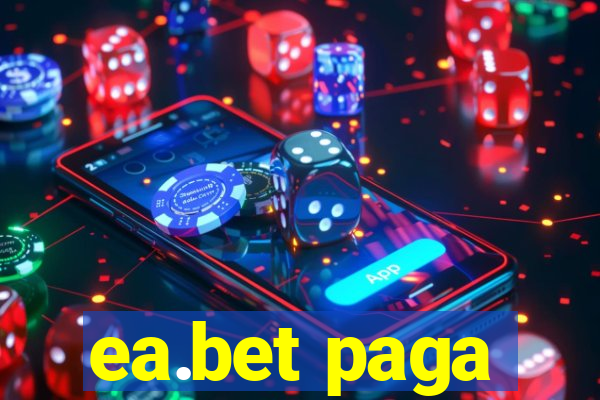 ea.bet paga